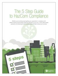 The 5 Step Guide to HAZCOM Compliance The 5 Step Guide to HAZCOM Compliance