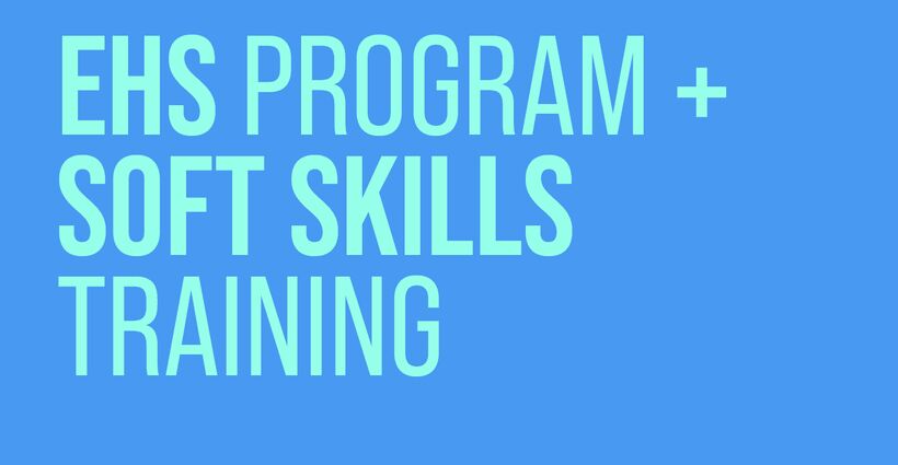 Improving Your EHS Program with Soft Skills Training