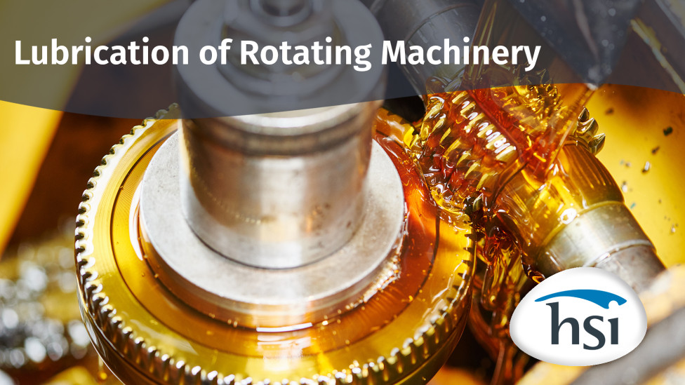 207-03 - Lubrication Analysis in Rotating Machinery 207-03 - Lubrication Analysis in Rotating Machinery