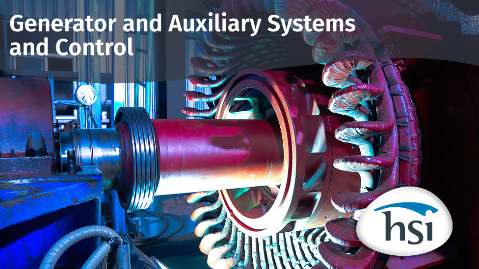 507-02 - Generator and Auxiliary Systems’ Flow Paths and Major Components