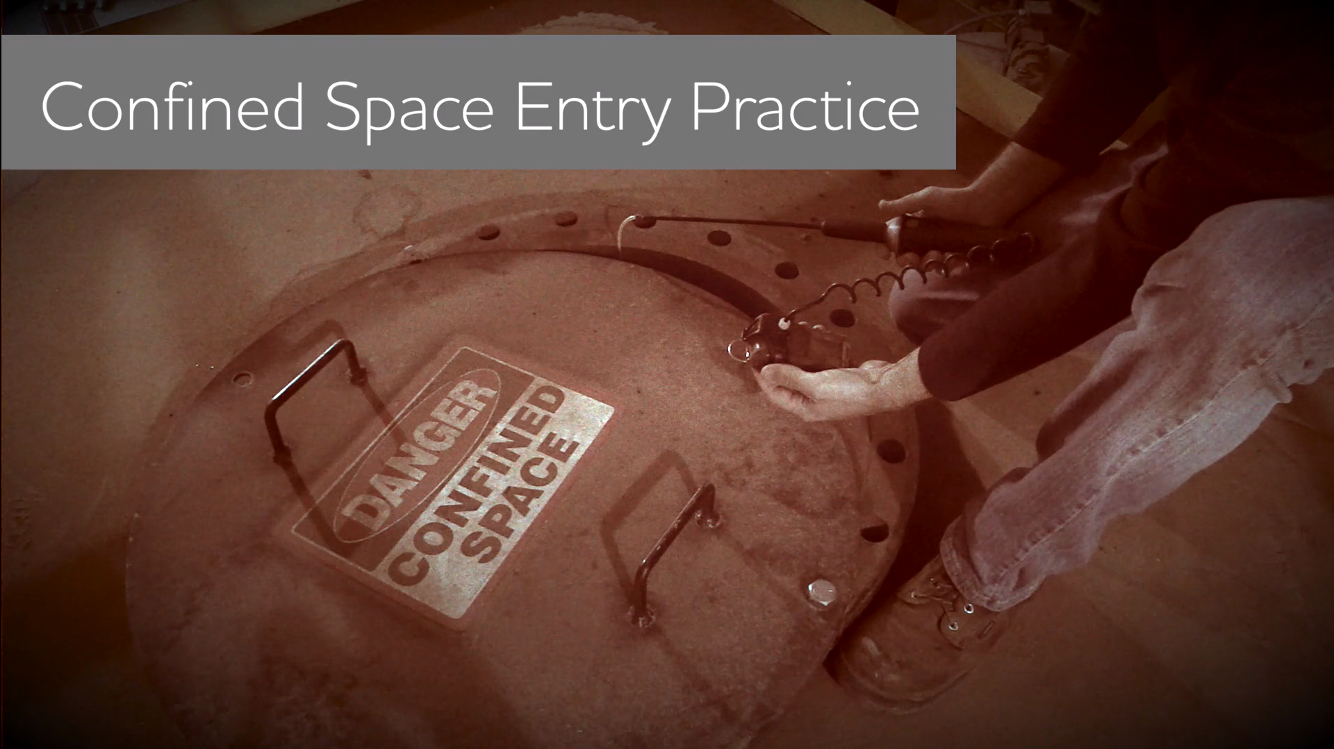 Confined Space Entry